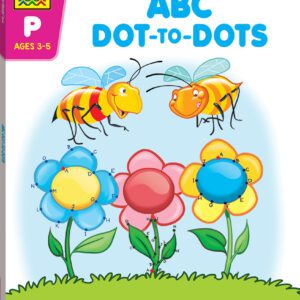 School Zone Get Ready ABC Dot To Dots Age 4-6